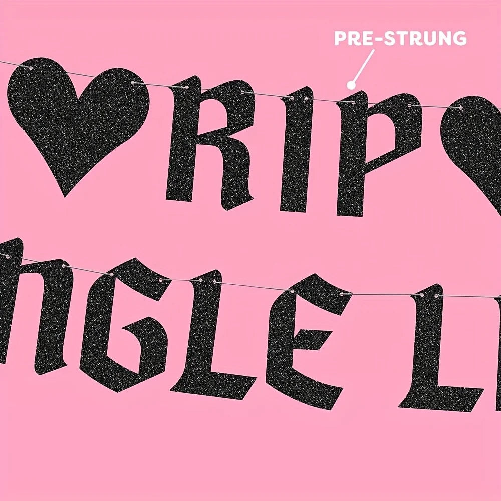 Banner "RIP Single Life" com Glitter – Decoração para Despedida de Solteira